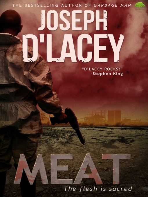 Title details for Meat by Joseph D'Lacey - Available